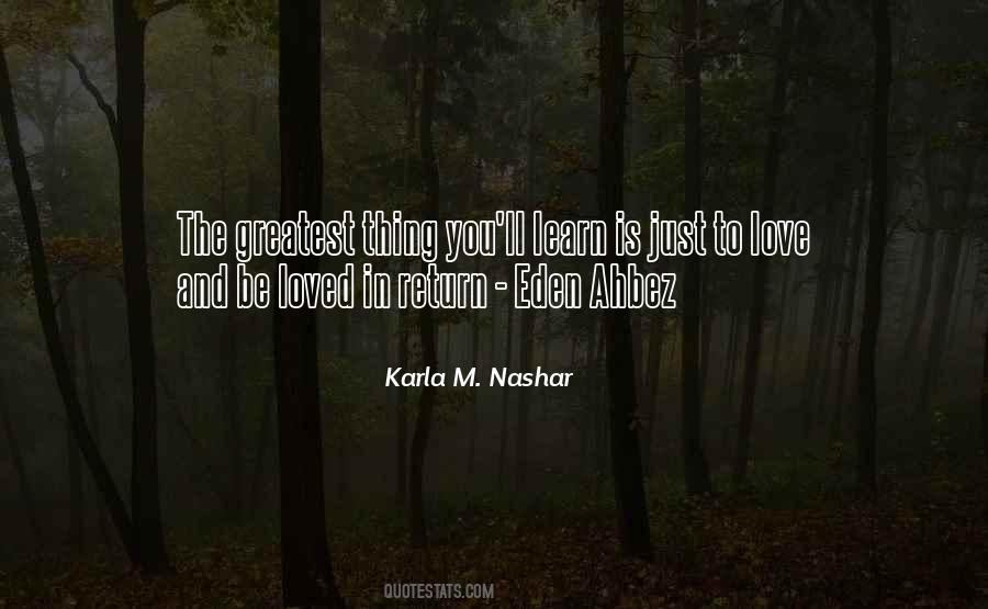 Karla M. Nashar Quotes #1529879