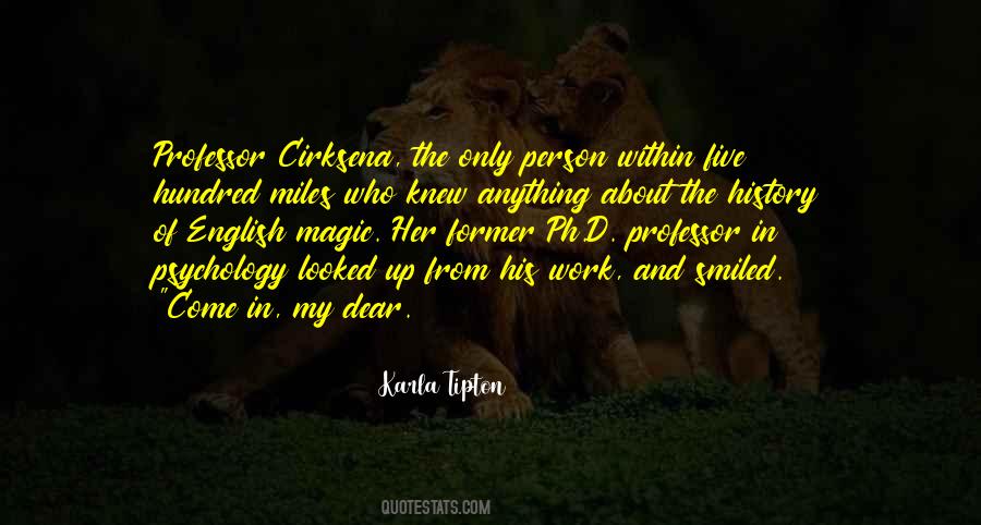 Karla Tipton Quotes #1506879