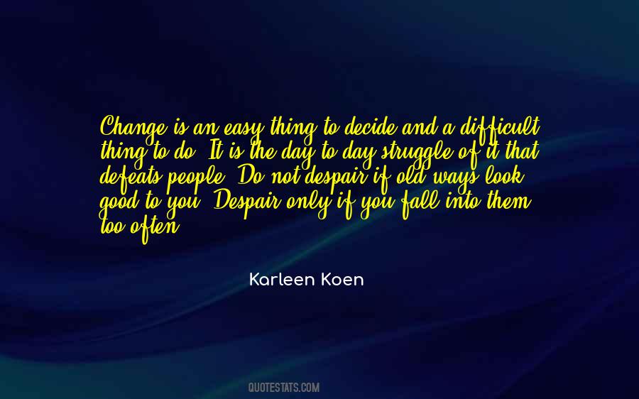 Karleen Koen Quotes #1112656