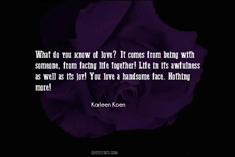 Karleen Koen Quotes #1612173