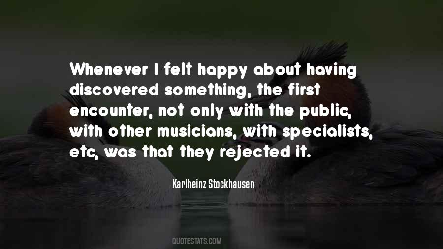 Karlheinz Stockhausen Quotes #1510094