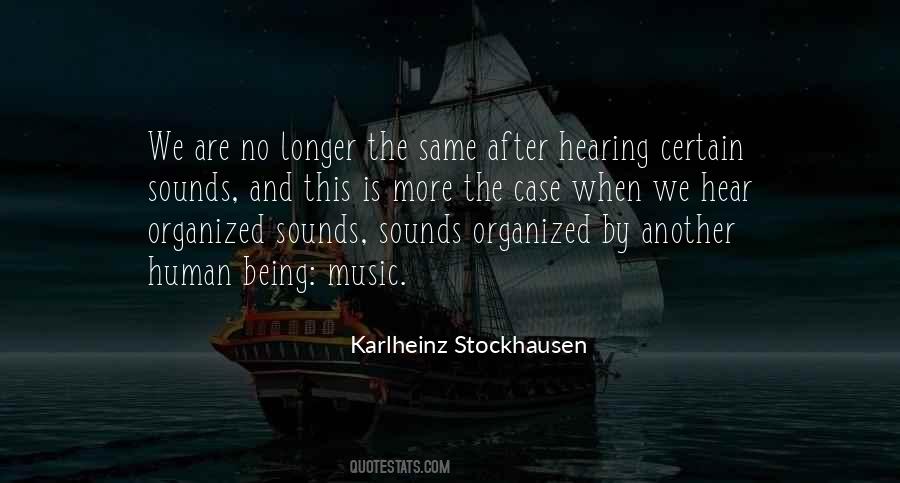 Karlheinz Stockhausen Quotes #558796