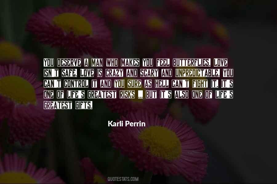 Karli Perrin Quotes #691257 Karli Perrin Quotes #691257