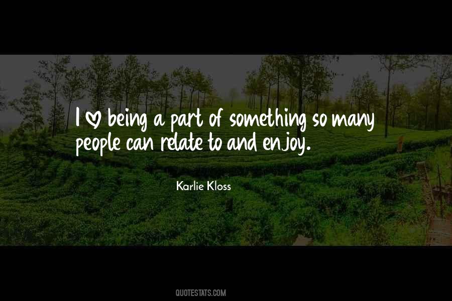 Karlie Kloss Quotes #338436