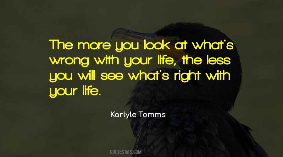 Karlyle Tomms Quotes #896334