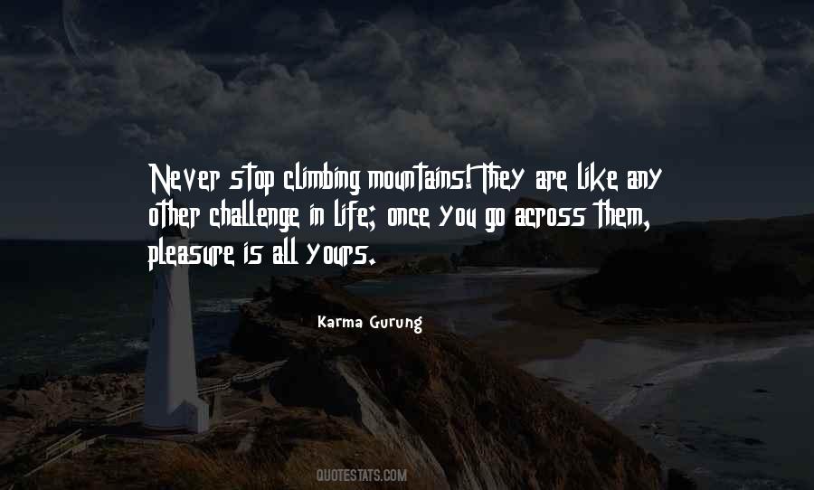 Karma Gurung Quotes #751084 Karma Gurung Quotes #751084