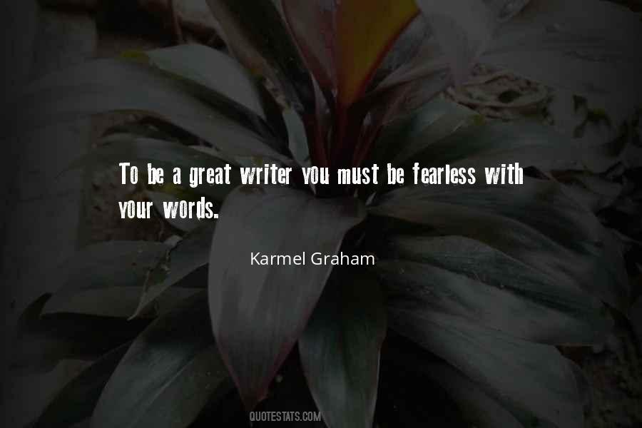 Karmel Graham Quotes #1755851