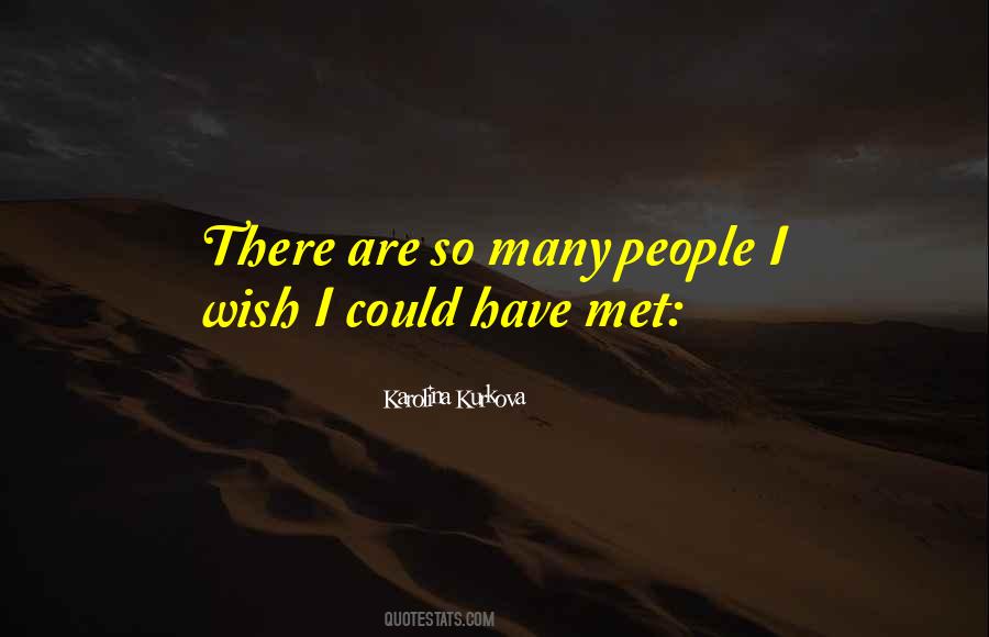Karolina Kurkova Quotes #1378307