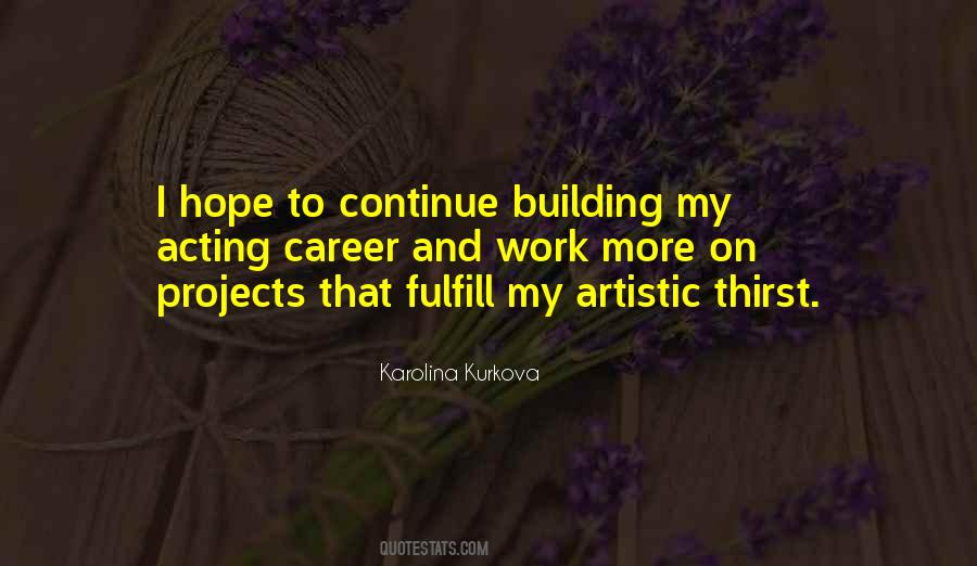 Karolina Kurkova Quotes #1803157