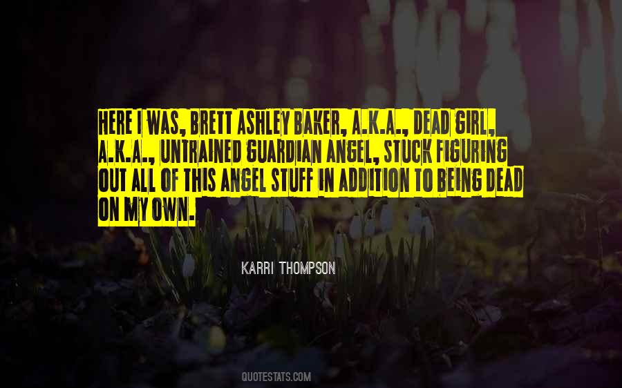 Karri Thompson Quotes #1707944