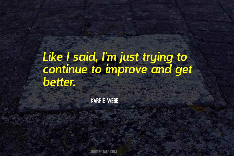 Karrie Webb Quotes #1216593