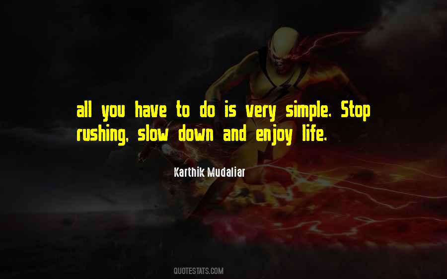 Karthik Mudaliar Quotes #485812 Karthik Mudaliar Quotes #485812