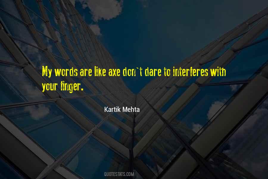 Kartik Mehta Quotes #1747938