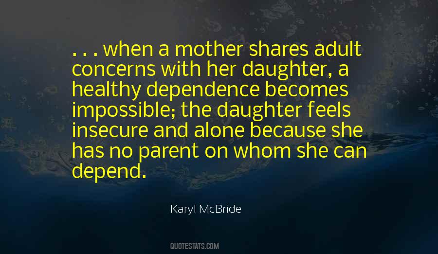 Karyl McBride Quotes #1441816