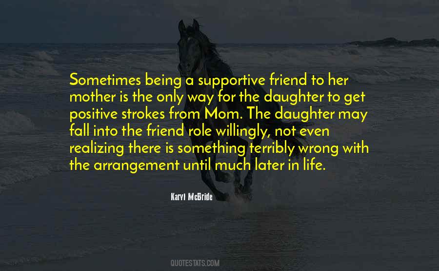 Karyl McBride Quotes #1589674