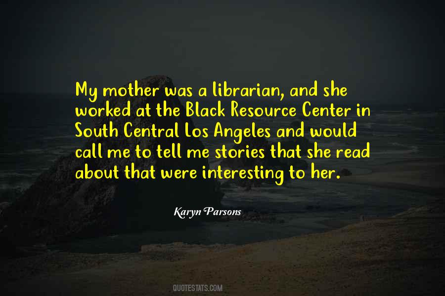 Karyn Parsons Quotes #1829100