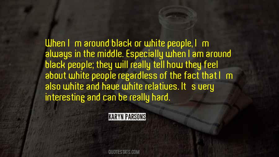 Karyn Parsons Quotes #794514