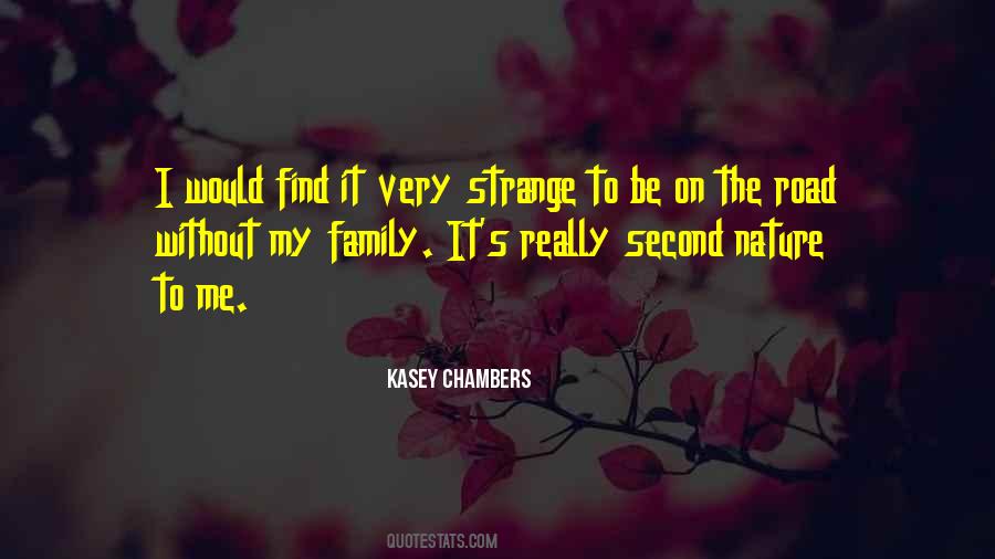 Kasey Chambers Quotes #503540