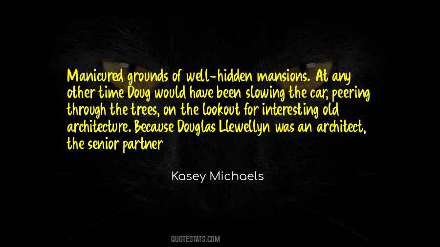 Kasey Michaels Quotes #1194714