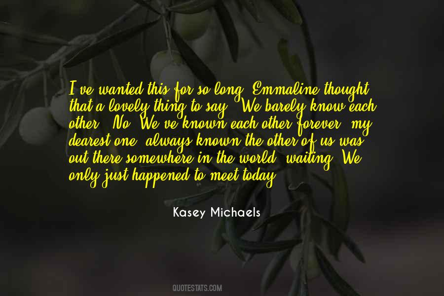 Kasey Michaels Quotes #1748352