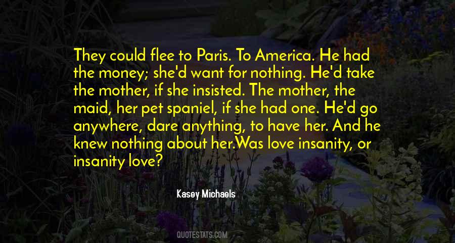Kasey Michaels Quotes #661332