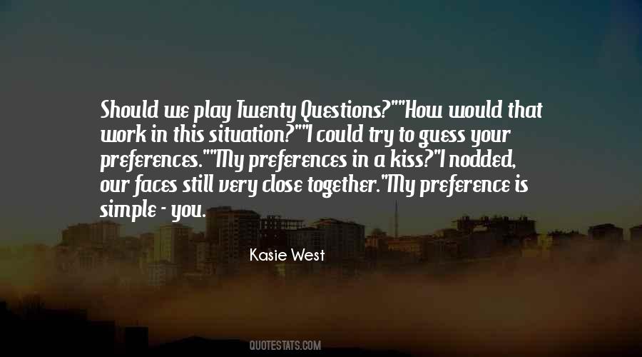 Kasie West Quotes #1065772