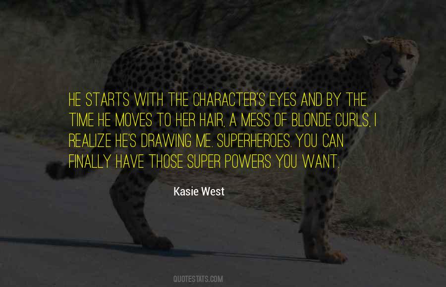 Kasie West Quotes #345651