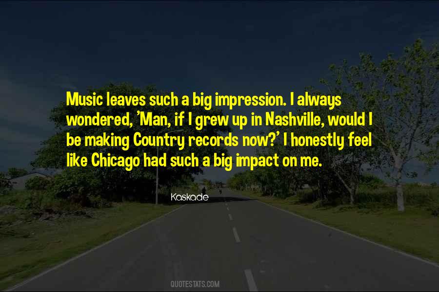 Kaskade Quotes #285574