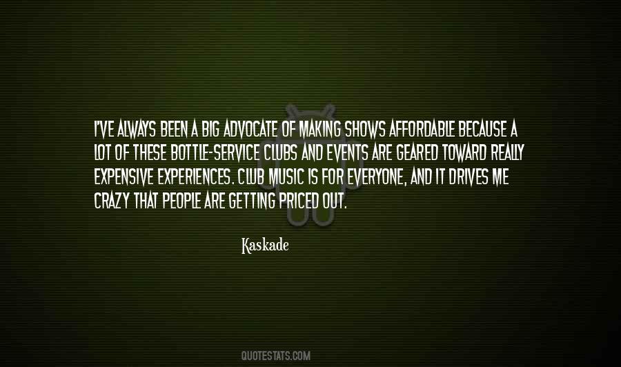 Kaskade Quotes #709085