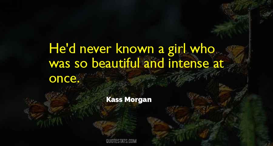 Kass Morgan Quotes #159218