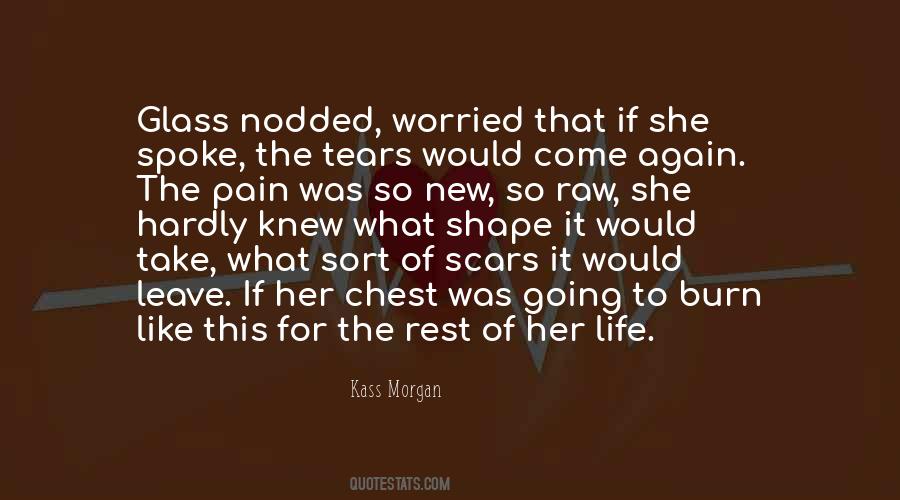 Kass Morgan Quotes #1633991