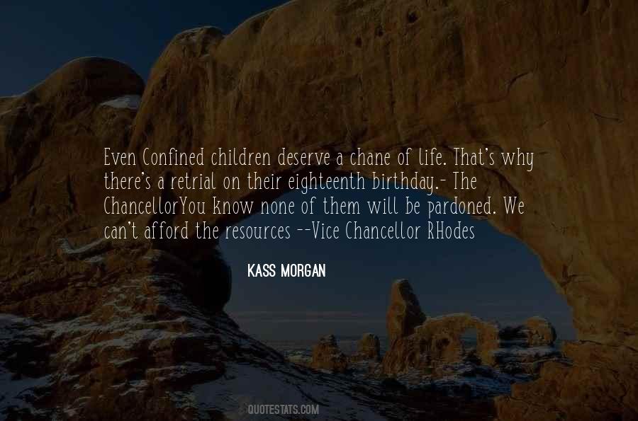 Kass Morgan Quotes #663571