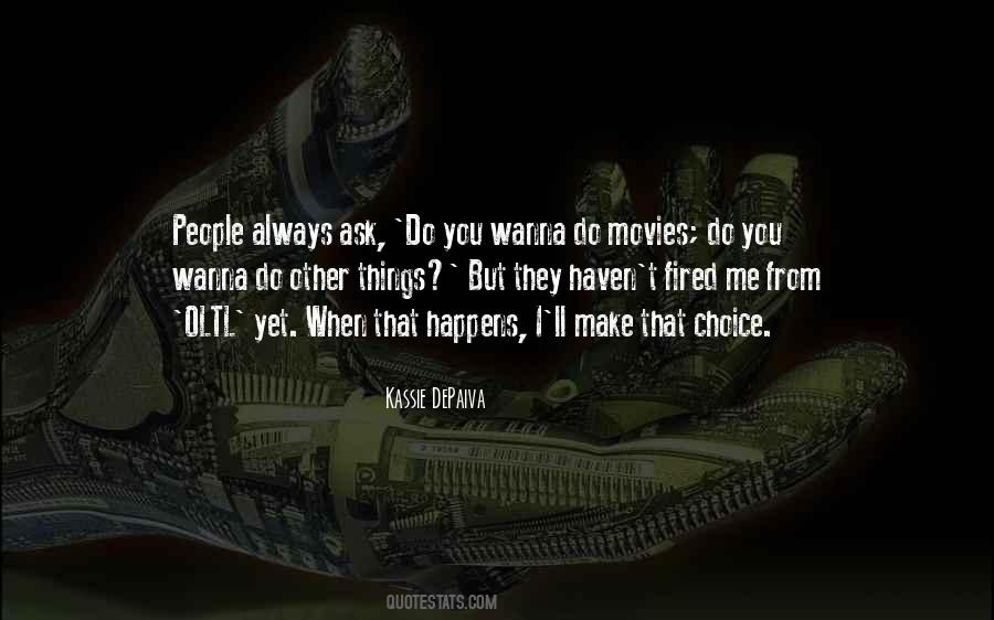 Kassie DePaiva Quotes #172811
