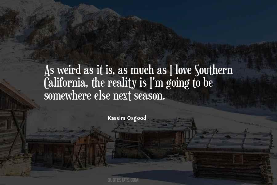 Kassim Osgood Quotes #1381408