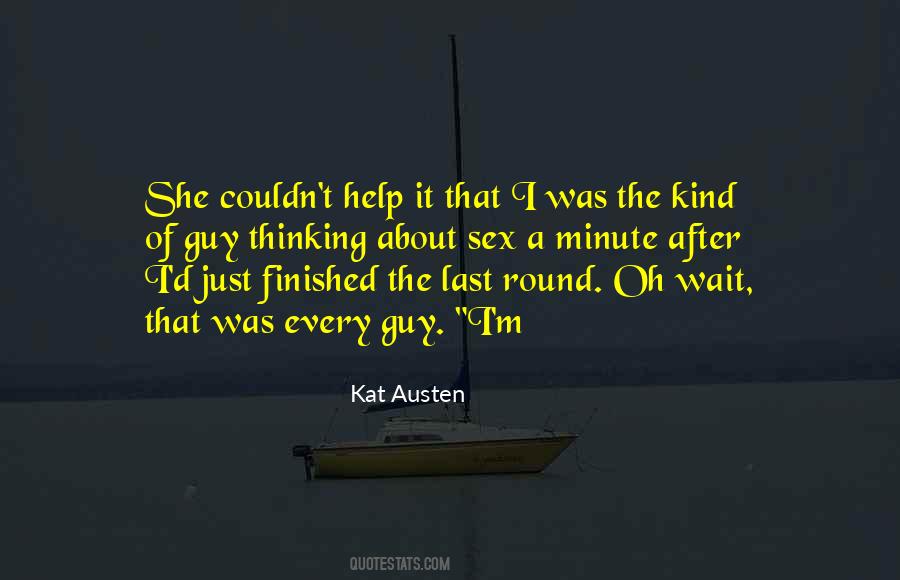 Kat Austen Quotes #1635741