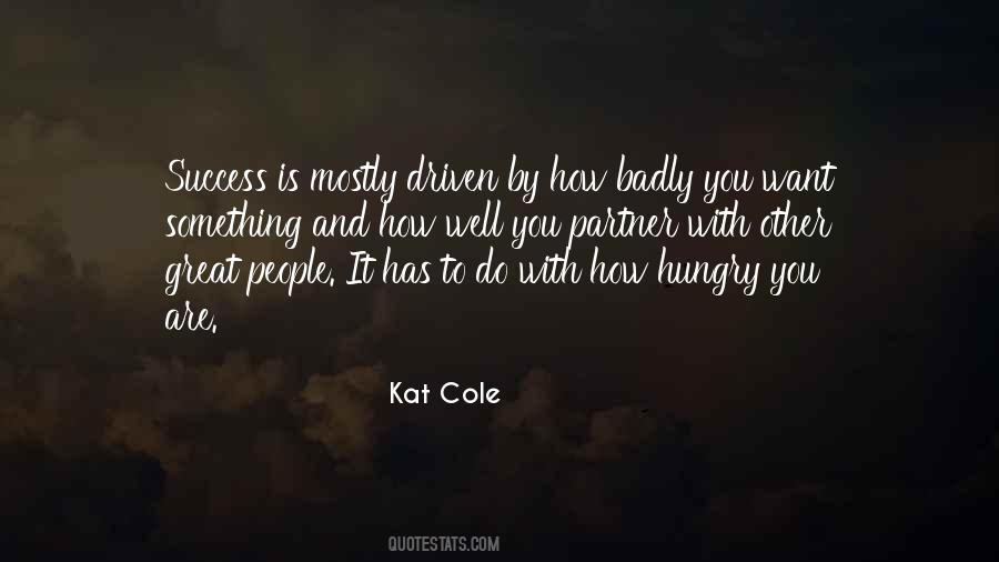 Kat Cole Quotes #680324