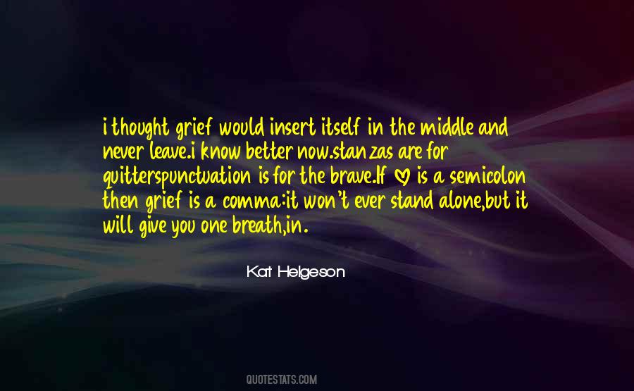 Kat Helgeson Quotes #738610