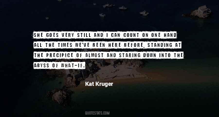 Kat Kruger Quotes #1585941