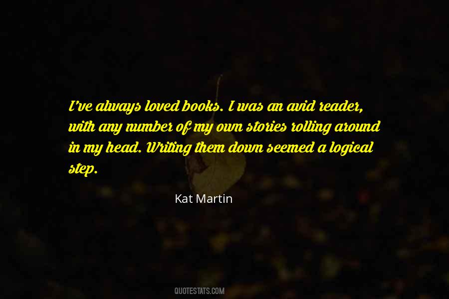 Kat Martin Quotes #135549