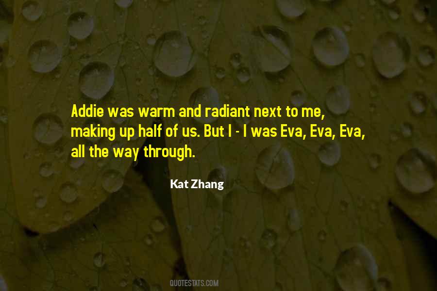 Kat Zhang Quotes #1194914