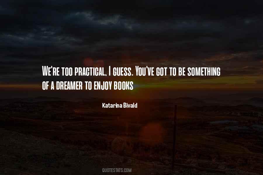 Katarina Bivald Quotes #1303365