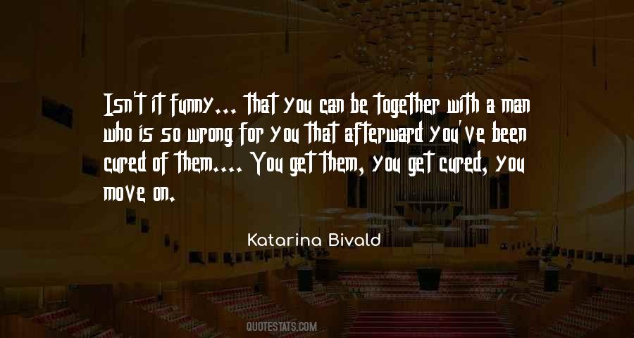 Katarina Bivald Quotes #1555163