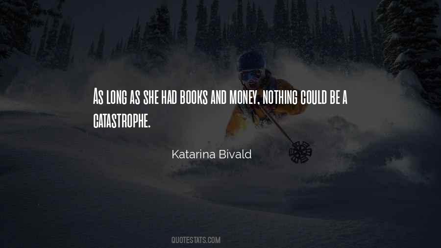 Katarina Bivald Quotes #301475