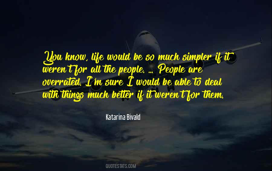 Katarina Bivald Quotes #804144