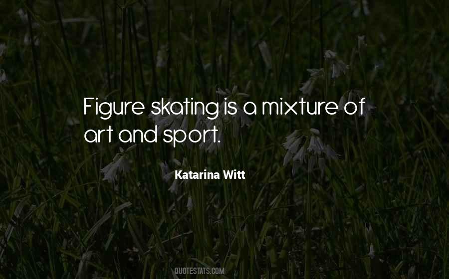 Katarina Witt Quotes #1731836