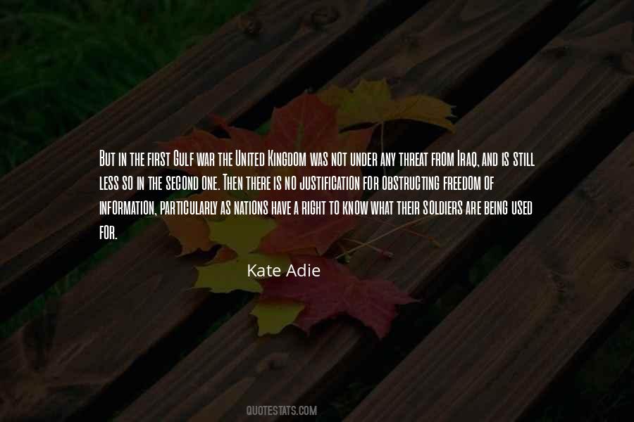 Kate Adie Quotes #1058022