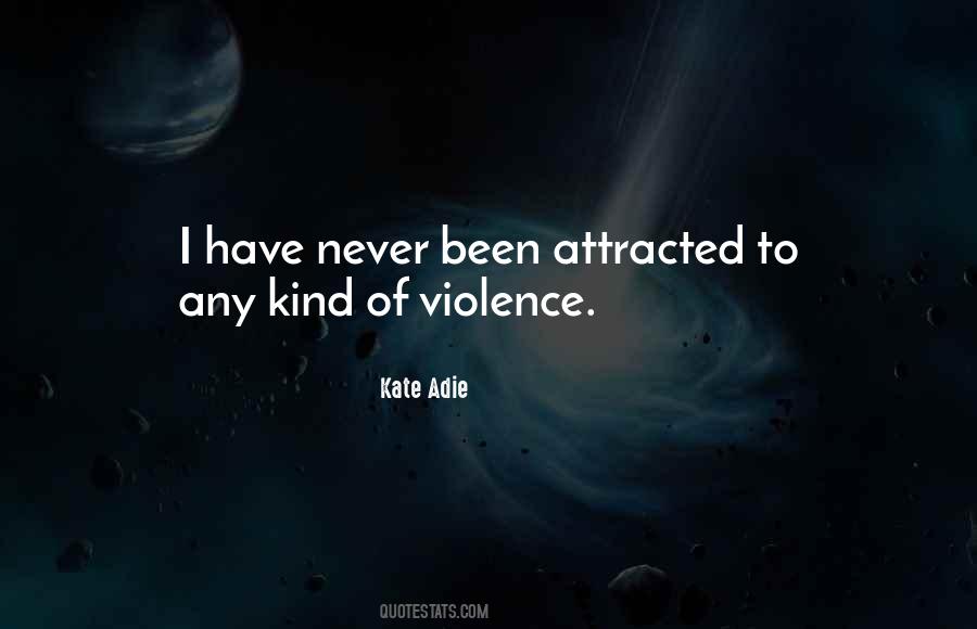 Kate Adie Quotes #174490