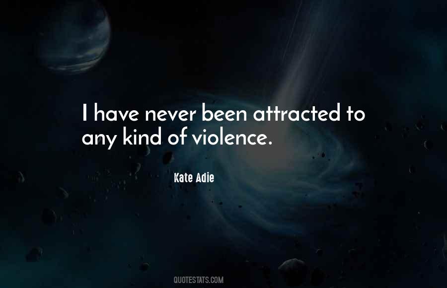 Kate Adie Quotes #174490