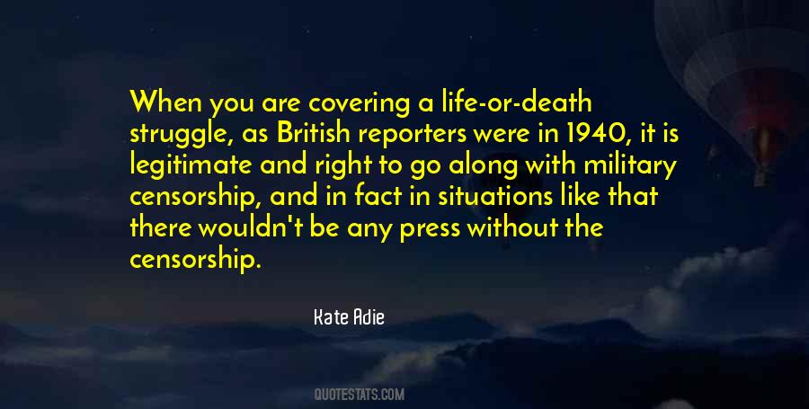 Kate Adie Quotes #303675