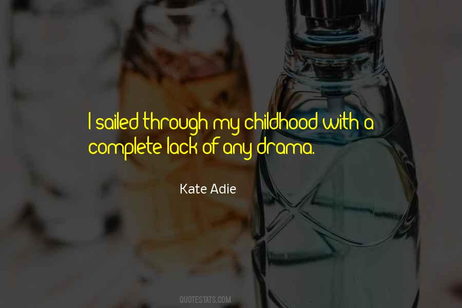 Kate Adie Quotes #762037